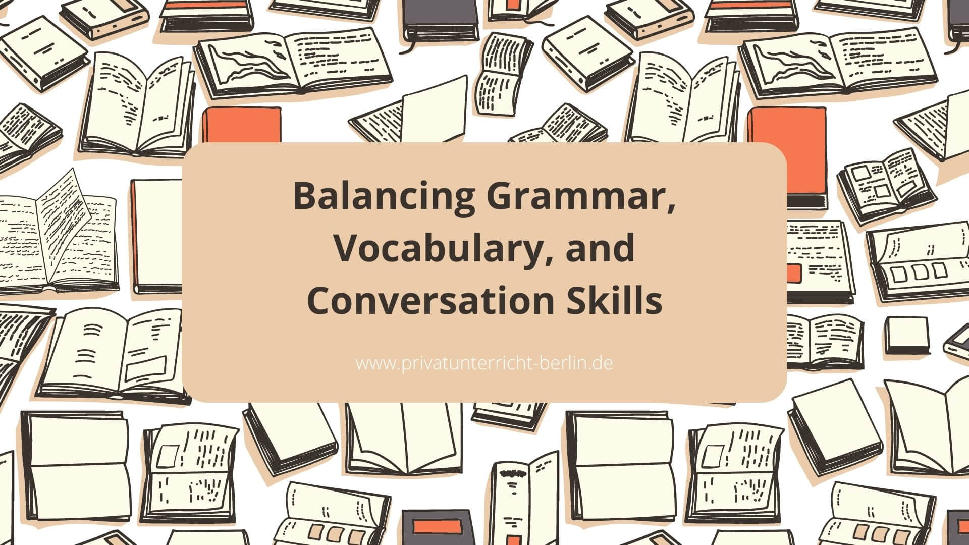 Balancing Grammar Vocabulary And Conversation Skills