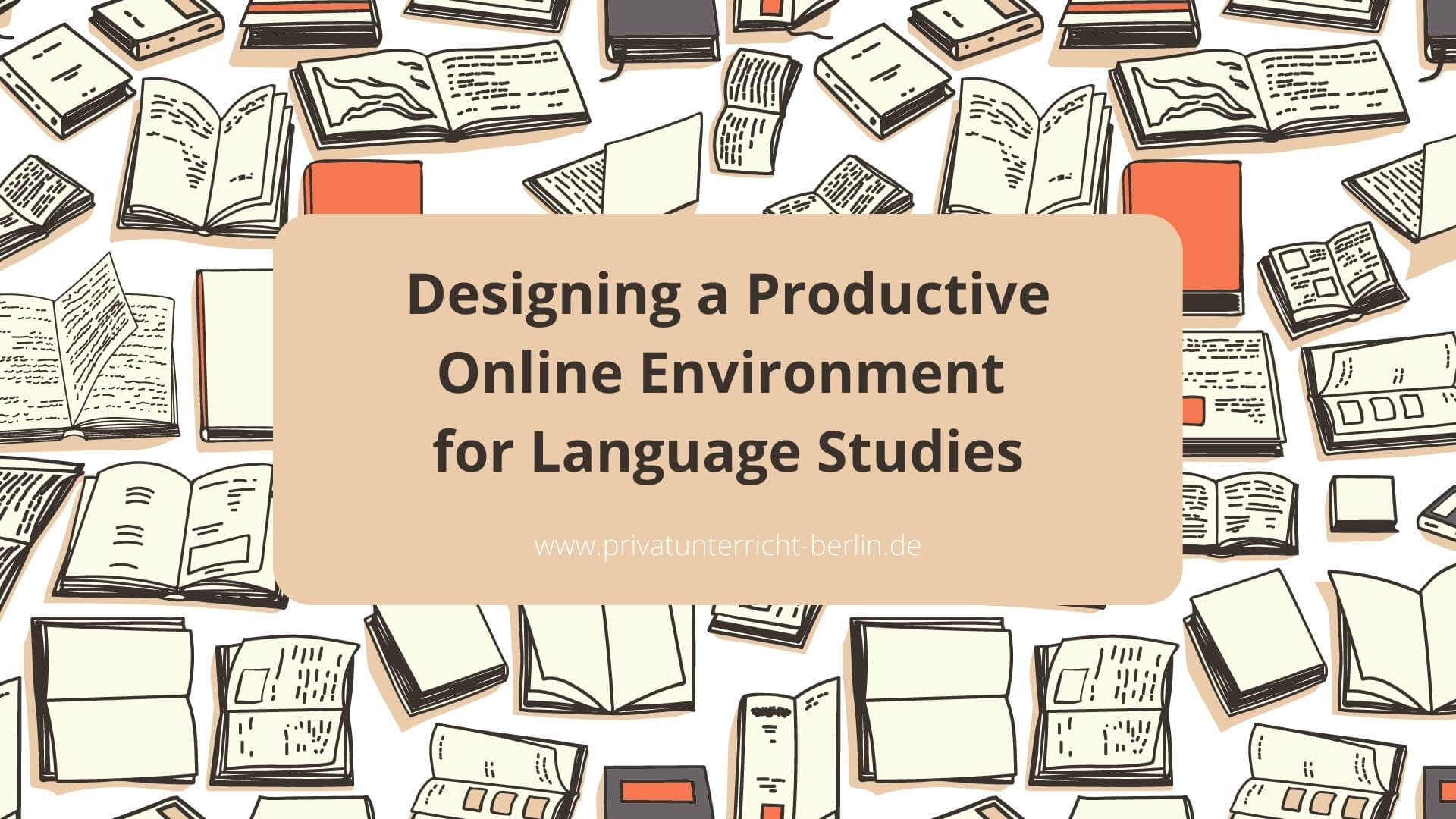 Designing A Productive Online Environment For Language Studies