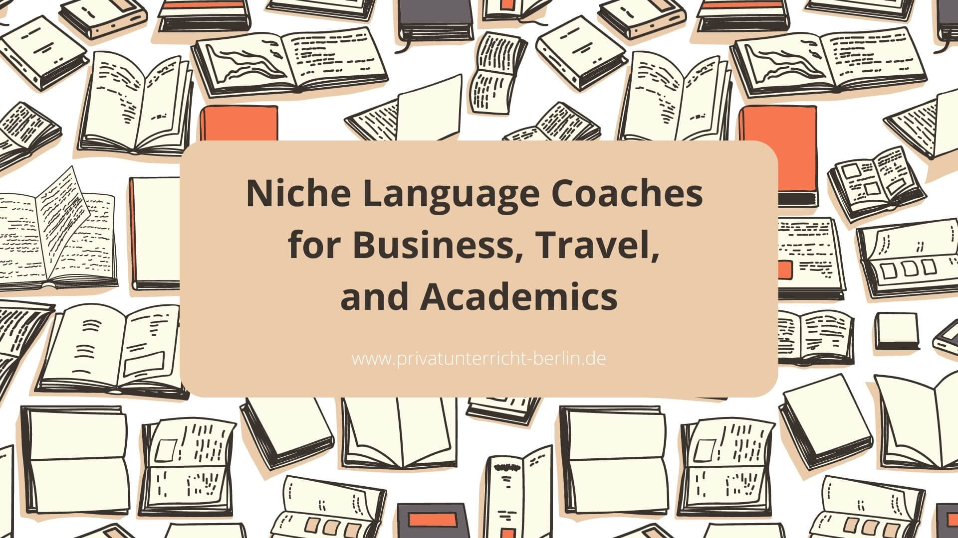 Niche Language Coaches For Business Travel And Academics
