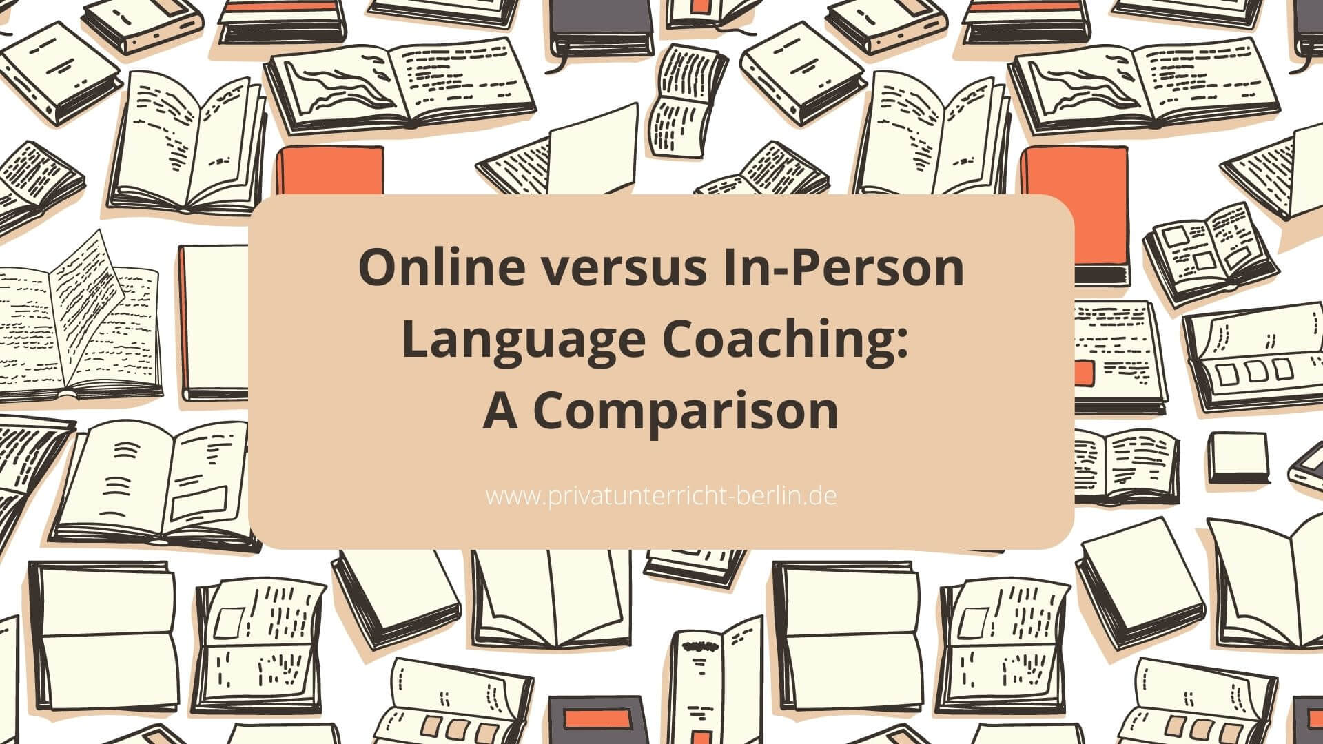 Online Versus In-Person Language Coaching: A Comparison