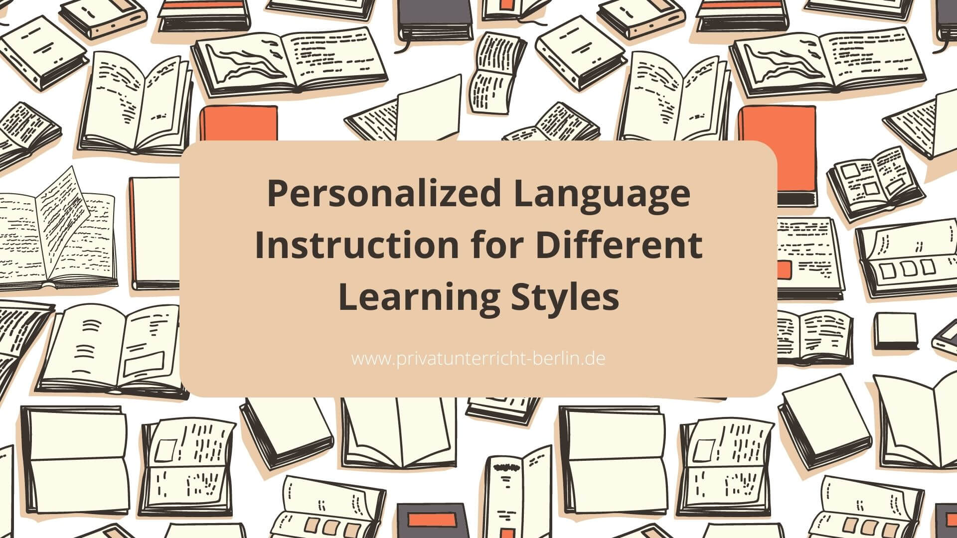 Personalized Language Instruction For Different Learning Styles