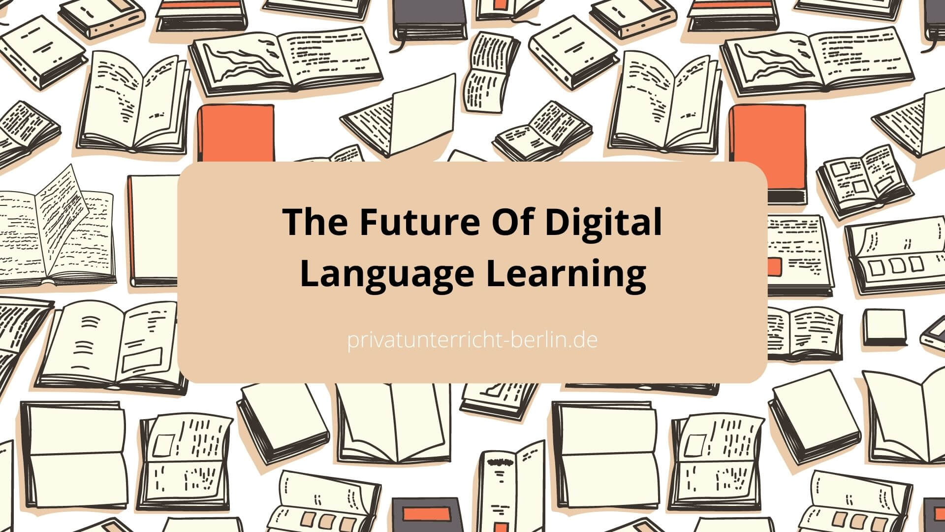 The Future Of Digital Language Learning
